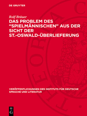 cover image of Das Problem des „Spielmännischen" aus der Sicht der St.-Oswald-Überlieferung